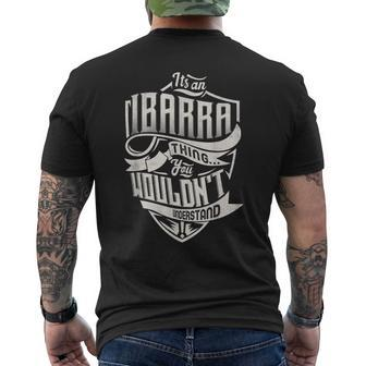 Its An Ibarra Thing You Wouldnt Understand Classic Name Mens Back Print T-shirt - Seseable