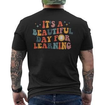 Its A Beautiful Day For Learning Men's T-shirt Back Print - Seseable