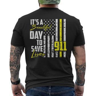 Its A Beautiful Day To Save Lives 911 Dispatcher Operator Men's Back Print T-shirt | Mazezy