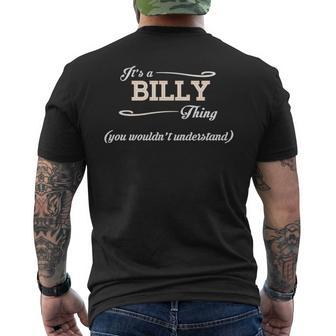 Its A Billy Thing You Wouldnt Understand Billy For Billy Men's T-shirt Back Print - Seseable