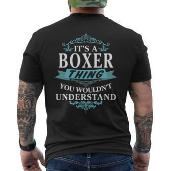 Its A Boxer Thing You Wouldnt Understand Boxer For Boxer Men's T-shirt Back Print - Seseable