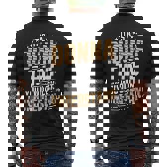 It’S A Donna Thing You Wouldn’T Understand Personal Name Men's T-shirt Back Print | Seseable UK