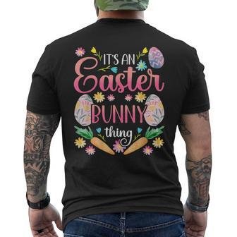 Its An Easter Bunny Thing Happy Sayings Egg Men's T-shirt Back Print - Seseable