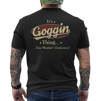 Its A Goggin Thing You Wouldnt Understand Personalized Name With Name Printed Goggin Men's T-shirt Back Print - Seseable