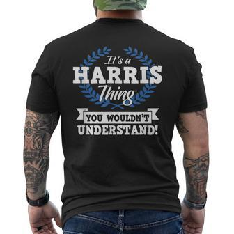 Its A Harris Thing You Wouldnt Understand Name Men's T-shirt Back Print - Seseable