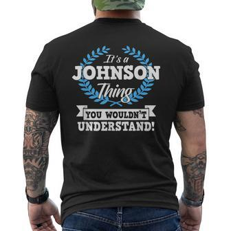 Its A Johnson Thing You Wouldnt Understand Name Men's T-shirt Back Print - Seseable