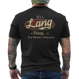 Its A Lang Thing You Wouldnt Understand Personalized Name With Name Printed Lang Men's T-shirt Back Print - Seseable
