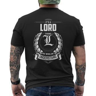 Its A Lord Thing You Wouldnt Understand Personalized Last Name For Lord Men's T-shirt Back Print - Seseable
