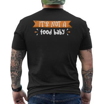 It’S Not A Food Baby Thanksgiving New Mother Future Parents T Men's Back Print T-shirt | Mazezy