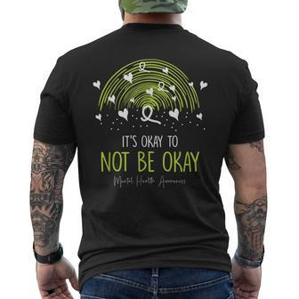 Its Ok Not To Be Ok Mental Health Awareness Green Ribbon Mens Back Print T-shirt | Mazezy