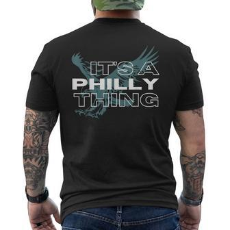 Its A Philly Thing - Its A Philadelphia Thing Men's T-shirt Back Print - Seseable