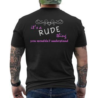 Its A Rude Thing You Wouldnt Understand Rude For Rude Men's T-shirt Back Print - Seseable