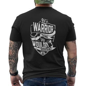 Its A Warrior Thing You Wouldnt Understand Men's T-shirt Back Print - Seseable