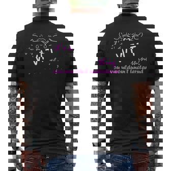 Its A Witt Thing You Wouldnt Understand Wit For Witt Men's T-shirt Back Print - Seseable