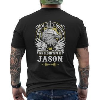 Jason Name Gift My Blood Type Is Jason Mens Back Print T-shirt - Seseable