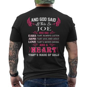 Joe Name Gift And God Said Let There Be Joe V2 Mens Back Print T-shirt - Seseable