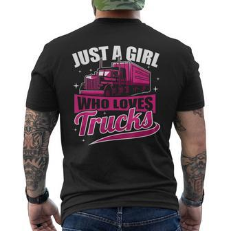 Just A Girl Who Loves Trucks Proud Trucker Girl Men's T-shirt Back Print - Seseable