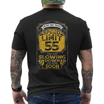 Just Hit That Speed Limit Sign 55 Happy 55Th Birthday Retro Men's T-shirt Back Print - Seseable