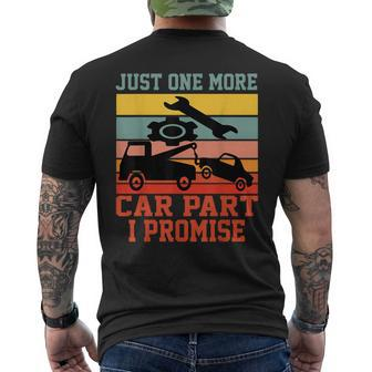 Just One More Car Part I Promise Car Vintage Mechanic Gift Mens Back Print T-shirt | Mazezy