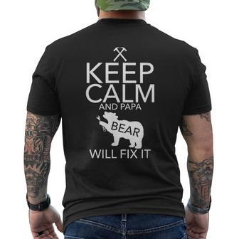 Keep Calm And Papa Bear Will Fix It Mechanic Gift Gift For Mens Mens Back Print T-shirt | Mazezy
