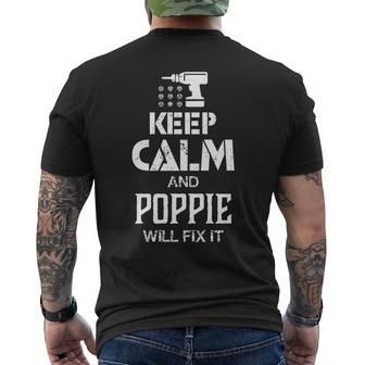 Keep Calm And Poppie Will Fix It T Shirt Father Day Men's Back Print T-shirt | Mazezy