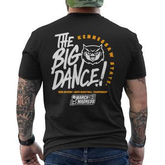 Kennesaw State The Big Dance 2023 March Madness Men's Back Print T-shirt | Mazezy