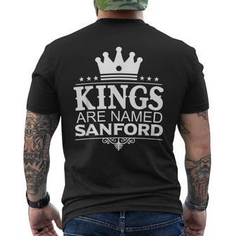 Kings Are Named Sanford Funny Personalized Name Men Gift Mens Back Print T-shirt - Seseable
