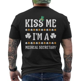 Kiss Me Im A Medical Secretary Irish Patricks Day Men's Back Print T-shirt | Mazezy