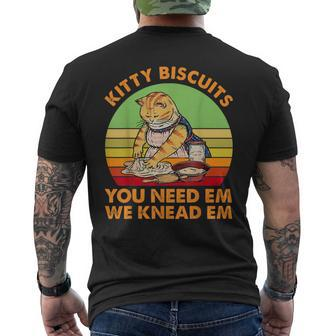 Kitty Biscuits You Need Em We Knead Em Vintage Men's T-shirt Back Print - Seseable