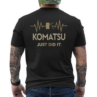 Komatsu Just Did I Mens Back Print T-shirt - Seseable
