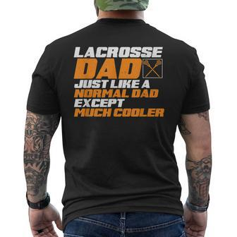Lacrosse Dad Lax Player Father Lacrosse Training Lacrosse Gift For Mens Mens Back Print T-shirt
