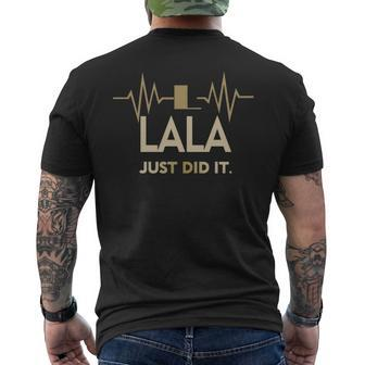 Lala Just Did I Mens Back Print T-shirt - Seseable