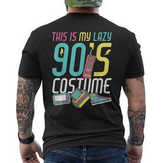 This Is My Lazy 90S Costume Retro 1990S Theme Party Nineties Men's Back Print T-shirt | Mazezy AU