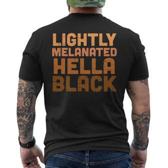 Lightly Melanated Hella Black Melanin African Pride V2 Men's T-shirt Back Print - Seseable