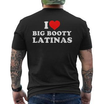 I Love Big Booty Latinas Men's Back Print T-shirt | Mazezy