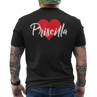 I Love Priscilla First Name I Heart Named Men's T-shirt Back Print - Seseable
