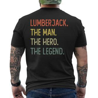 Lumberjack The Man The Hero The Legend Mens Back Print T-shirt - Seseable