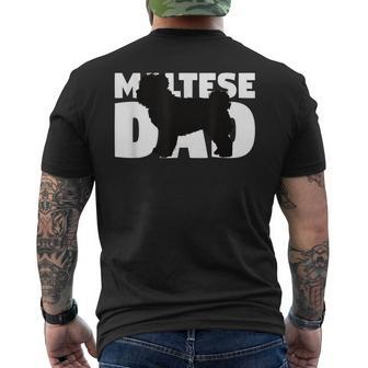 Maltese Dad  Maltese Gift For Dog Father Dog Dad Mens Back Print T-shirt