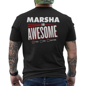 Marsha Is Awesome Family Friend Name Funny Gift Mens Back Print T-shirt - Seseable