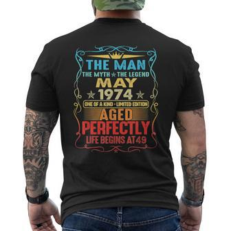 May 1974 The Man Myth Legend 49 Year Old Birthday Gifts Mens Back Print T-shirt - Seseable