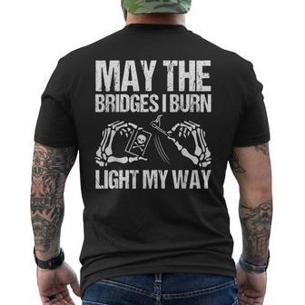 May The Bridges I Burn Light My Way Skeleton Men's Back Print T-shirt | Mazezy