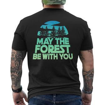May The Forest Be With You Shirt Nature Lover Earth Day Tee Men's Back Print T-shirt | Mazezy