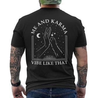 Me And Karma Vibe Like That Meet Me At Midnight Mens Back Print T-shirt | Mazezy