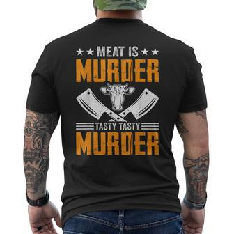 Meat Is Murder Tasty Tasty Murder - Meat Cutter Butcher Bbq Men's Back Print T-shirt | Mazezy