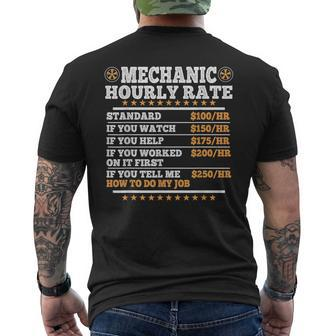 Mechanics  Mechanic Hourly Rate Repairman Mechanics Men Mens Back Print T-shirt