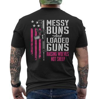 Messy Buns & Loaded Guns Raising Wolves Not Sheep On Back Men's T-shirt Back Print - Seseable