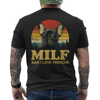 Milf-Man I Love Frenchie Saying French Bulldog Lovers Men's T-shirt Back Print - Seseable