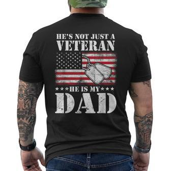 Military | Retirement | Hes Not Just A Veteran He Is My Dad Mens Back Print T-shirt | Mazezy