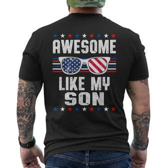 Mom Dad Quote Awesome Like My Son Happy Fathers Day Family Gift For Mens Mens Back Print T-shirt | Mazezy