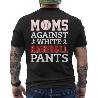 Moms Against White Baseball Pants Baseball Mom Women Men's Back Print T-shirt | Mazezy